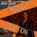 The Perfect Seduction - eAudiobook
