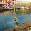 The Little Flower Shop - eAudiobook