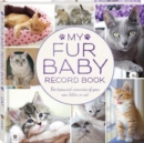 My Fur Baby Record Book Cat - Book