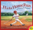 H is for Home Run: A Baseball Alphabet - eBook