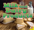 Milk and Dairy Products - eBook