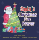Santa's Christmas Eve Prayer - eBook