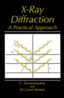 X-Ray Diffraction : A Practical Approach - eBook
