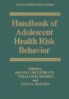 Handbook of Adolescent Health Risk Behavior - eBook
