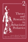 Theory and Research in Behavioral Pediatrics : Volume 2 - eBook