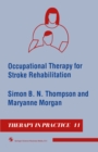 Occupational Therapy for Stroke Rehabilitation - eBook