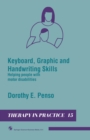 Keyboard, Graphic and Handwriting Skills : Helping people with motor disabilities - eBook