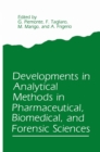 Developments in Analytical Methods in Pharmaceutical, Biomedical, and Forensic Sciences - eBook