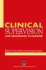 Clinical Supervision and Mentorship in Nursing - eBook