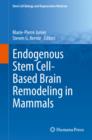 Endogenous Stem Cell-Based Brain Remodeling in Mammals - eBook