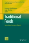 Traditional Foods : General and Consumer Aspects - eBook