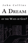 A Dream of the Ways of God? - eBook