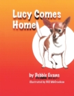 Lucy Comes Home - eBook