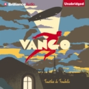 Vango: Between Sky and Earth - eAudiobook
