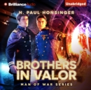 Brothers in Valor - eAudiobook