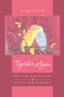 Together Again : The Life and Travels of Carlos and Angelina - eBook
