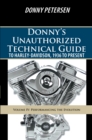 Donny'S Unauthorized Technical Guide to Harley-Davidson, 1936 to Present : Volume Iv: Performancing the Evolution - eBook