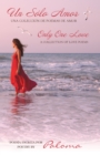 Un Solo Amor : Only One Love - eBook