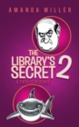 The Library'S Secret 2 : A Troll'S Revenge - eBook