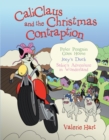 Caliclaus and the Christmas Contraption - eBook