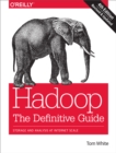 Hadoop: The Definitive Guide : Storage and Analysis at Internet Scale - eBook