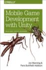 Mobile Game Development with Unity : Build Once, Deploy Anywhere - eBook