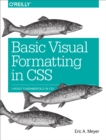 Basic Visual Formatting in CSS : Layout Fundamentals in CSS - eBook