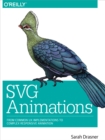 SVG Animations : From Common UX Implementations to Complex Responsive Animation - eBook