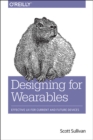 Designing for Wearables - Book