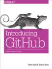 Introducing GitHub : A Non-Technical Guide - eBook