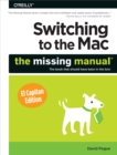 Switching to the Mac: The Missing Manual, El Capitan Edition - eBook