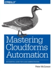 Mastering CloudForms Automations - Book