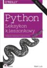 Python. Leksykon kieszonkowy. Wydanie V - eBook