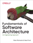 Fundamentals of Software Architecture : An Engineering Approach - eBook