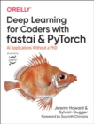 Deep Learning for Coders with fastai and PyTorch : AI Applications Without a PhD - Book