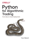 Python for Algorithmic Trading : From Idea to Cloud Deployment - Book