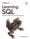 Learning SQL : Generate, Manipulate, and Retrieve Data - Book