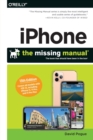 iPhone: The Missing Manual : The Book That Should Have Been in the Box - Book
