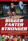 Bigger Faster Stronger - Book