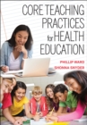 Core Teaching Practices for Health Education - Book
