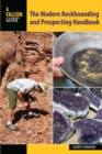 Modern Rockhounding and Prospecting Handbook - eBook