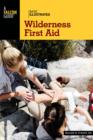 Basic Illustrated Wilderness First Aid - Book
