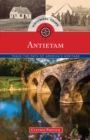Historical Tours Antietam : Trace the Path of America's Heritage - eBook