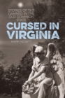 Cursed in Virginia : Stories of the Damned in the Old Dominion State - Book