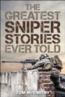 Greatest Sniper Stories Ever Told - eBook