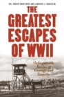 Greatest Escapes of World War II - Book
