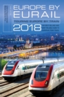 Europe by Eurail 2018 : Touring Europe by Train - Book