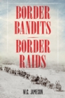 Border Bandits, Border Raids - Book