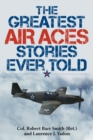 Greatest Air Aces Stories Ever Told - eBook