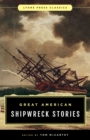 Great American Shipwreck Stories : Lyons Press Classics - eBook